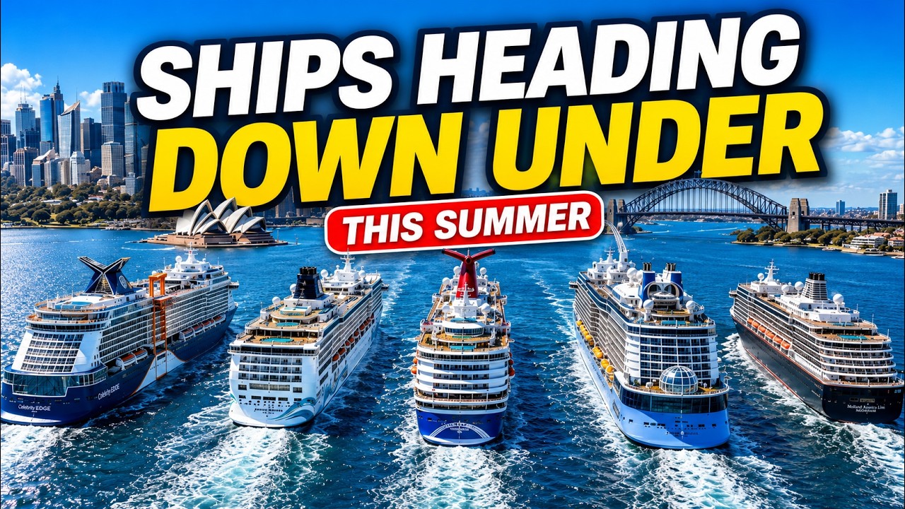 Australia’s 2026/27 Cruise Season: Ships, Changes & Who’s Missing