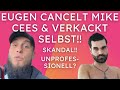 Skandal! Eugen cancelt Mike Cees & verkackt selbst! FameFighting - Diskussion über Professionalität💥