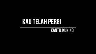 Kumpulan Lagu Gothic - Kantil Kuning