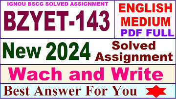 BZYET 143 solved assignment 2024 in English / bzyet 143 solved assignment 2023-24 / bzyet-143 2024