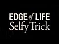 EDGE of LIFE/Selfy Trick(ドラマ「臨床犯罪学者 火村英生の推理」主題歌)