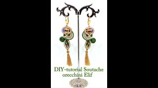 DIY - Tutorial soutache orecchini &quot; Elif&quot;