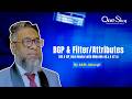 BGP &amp; Filter/Attributes | By AKM Jahangir