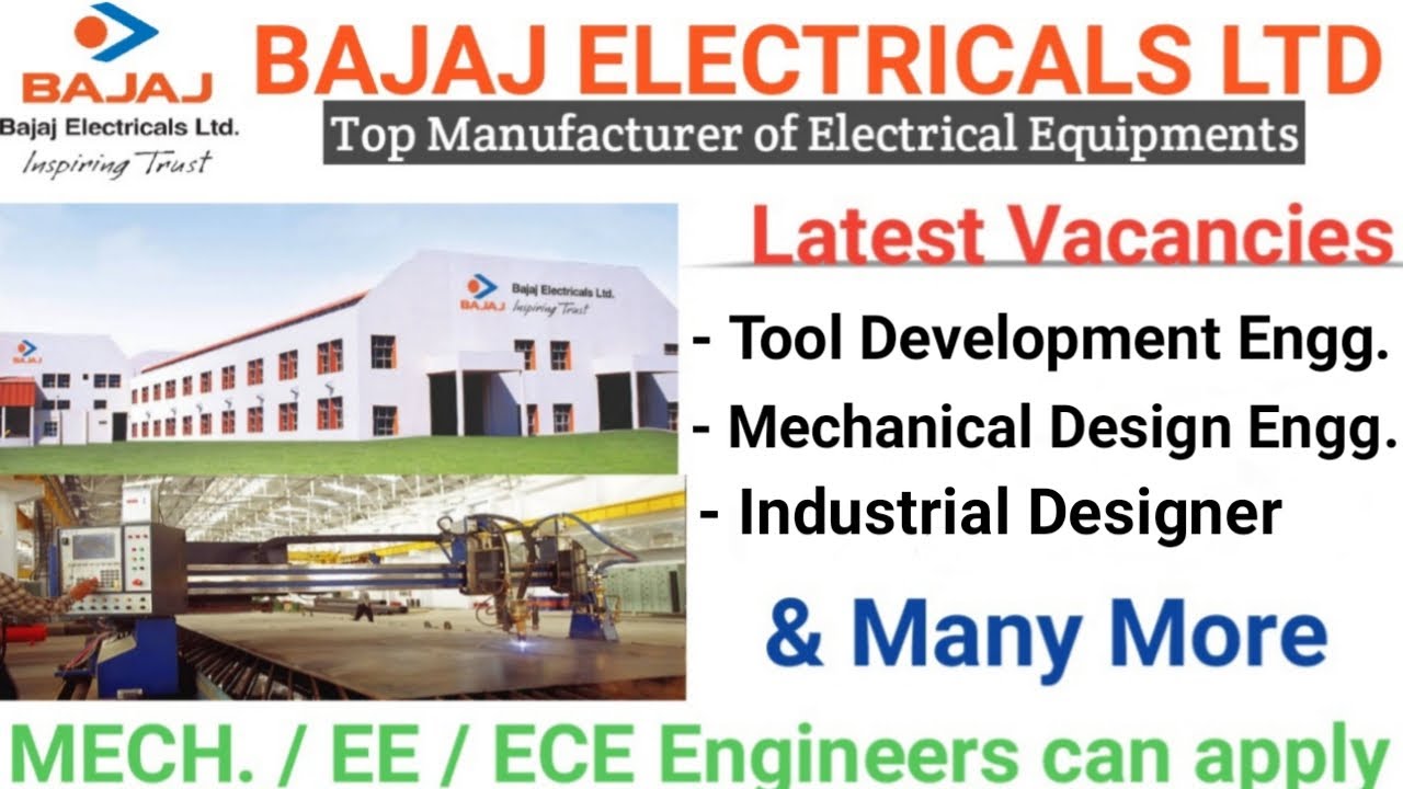 Latest Vacancies in Bajaj Electricals Ltd I Mechanical jobs I ...