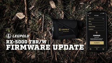 How To Update the Leupold RX-5000 Rangefinder Firmware