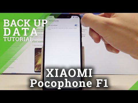 How to Back Up Data on XIAOMI Pocophone F1 - Enable Google Backup