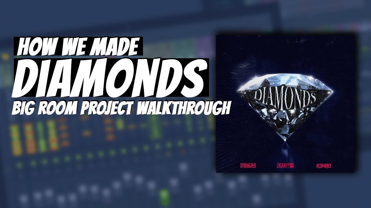 BIG ROOM Project Walkthrough | Ozgun x K3WRO x XanTz - Diamonds | FL Studio Tutorial
