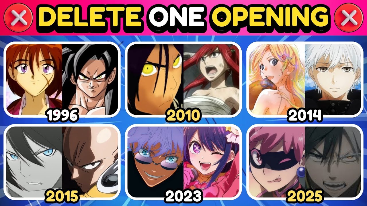 ❌ DELETE ONE ANIME OPENING FOR EACH YEAR ❌ | 1995-2025 | Anime Opening Quiz 🔥