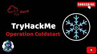 TryHackMe Operation Coldstart Walkthrough | SSRF | Privilege Escalation