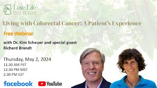 Living with Colorectal Cancer: A Patient's Experience