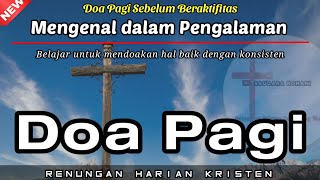 Download Lagu Renungan Pagi Kristen - Doa Pagi - Suara Injil - Pohon Kehidupan - Saat Teduh Pagi Katolik MP3