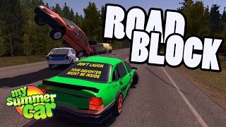 Highway Roadblock - My Summer Car