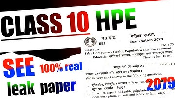 class 10 hpe see questions paper 2079| see health population and environment leak paper 2079| HPE