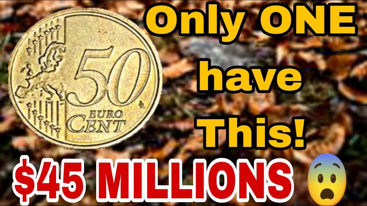 Ultra Rare And Most Valuable 50 Euro Cents Coins Which Worth Millions Dollar