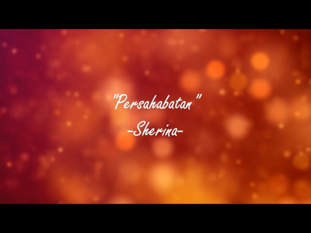 Sherina - Persahabatan (Instrumental Karaoke u0026 Lyrics) class=
