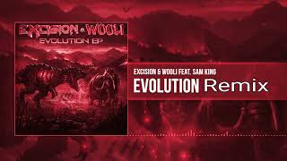 Excision & Wooli - Evolution feat Sam King Remix