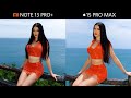 Redmi NOTE 13 Pro Plus VS iPhone 15 Pro Max | Camera Test