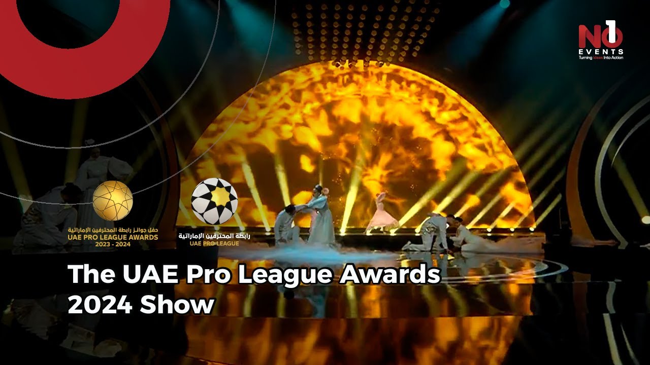 The UAE Pro League Awards 2023-2024 Show part1 no1events
