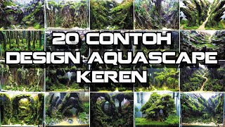 20 Cool Aquascape Design For Your Tank. Which one is your Favourite ?