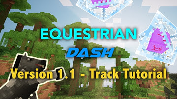 EquestrianDash - Track Tutorial