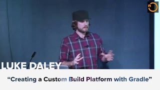 Creating a Custom Build Platform with Gradle