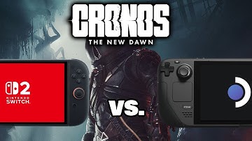 Cronos: The New Dawn Steam Deck Vs. Switch 2 Performance Comparison
