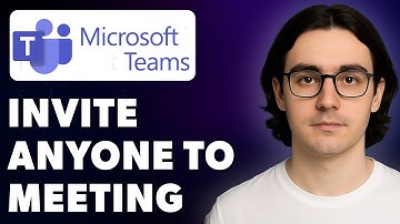 How To Invite Anyone To Microsoft Teams Meeting [2025 Guide]