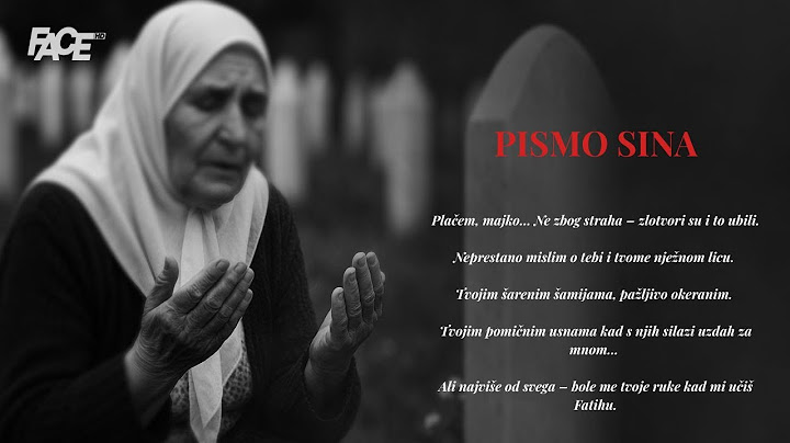 Pismo ubijenog sina srebreničkoj majci:I u kaburu–sin ti ima samo jednu želju!Voli te tvoj sin,majko