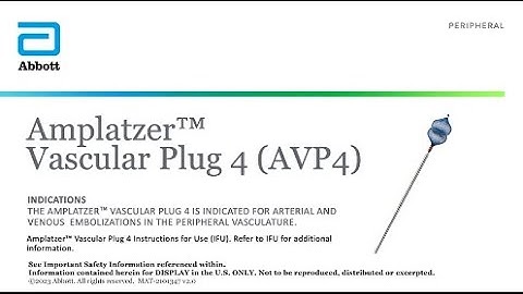 How to prep and deploy the AMPLATZER Vascular Plug 4