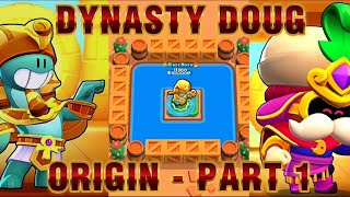 Dynasty Doug Origin Part 1 Brawl Stars Story Time Blaze Nova Bs