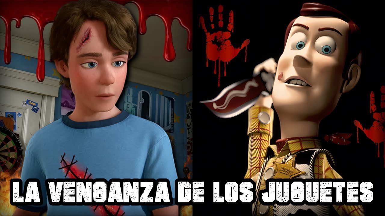 LA VENGANZA DE LOS JUGUETES | Creepypasta de Toy Story