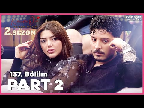 Kısmetse Olur: Aşkın Gücü 2. Sezon | 137. Bölüm FULL | PART - 2