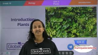 Grade 10 biology unit 2 plants introduction @UniqueAcademyfornaturalscience  #education