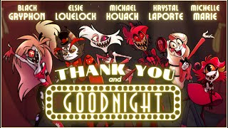 THANK YOU AND GOODNIGHT - (A Farewell Song from the Pilot Cast of Hazbin Hotel!) Resimi