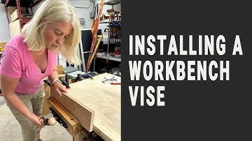 Installing a WorkBench Vise. How to-Woodworking. Installing a vise