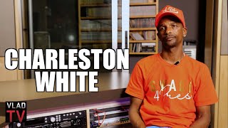 Charleston White: Most Rappers are Not Leaders in Their Hood (Part 8) Net Worth