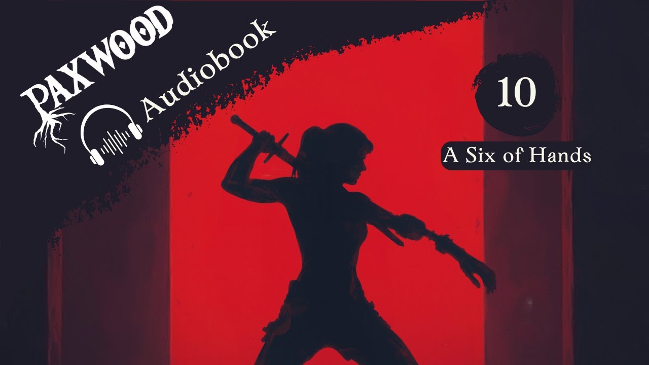 10: A Six of Hands (The Trial of the Demon Slayer)