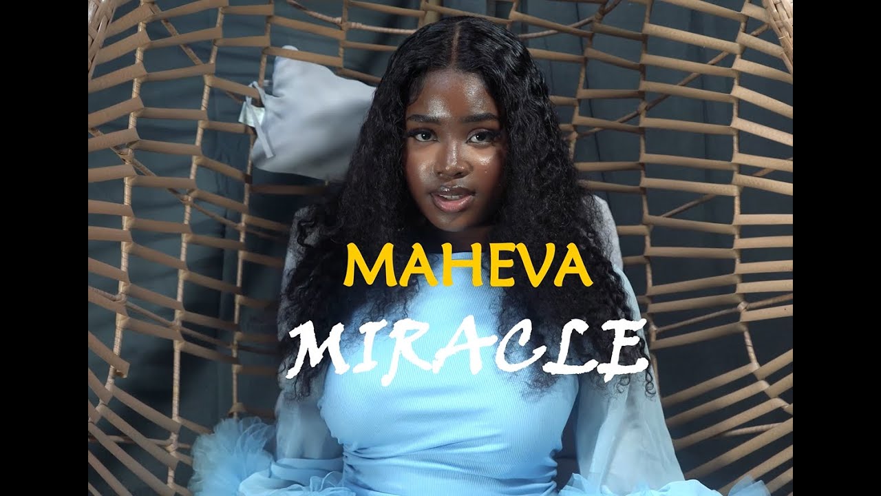 MAHEVA - Miracle (Clip officiel) - YouTube