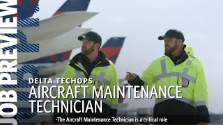 Delta Job Preview   Aircraft Maintenance Technician