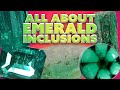 All About Emerald Inclusions