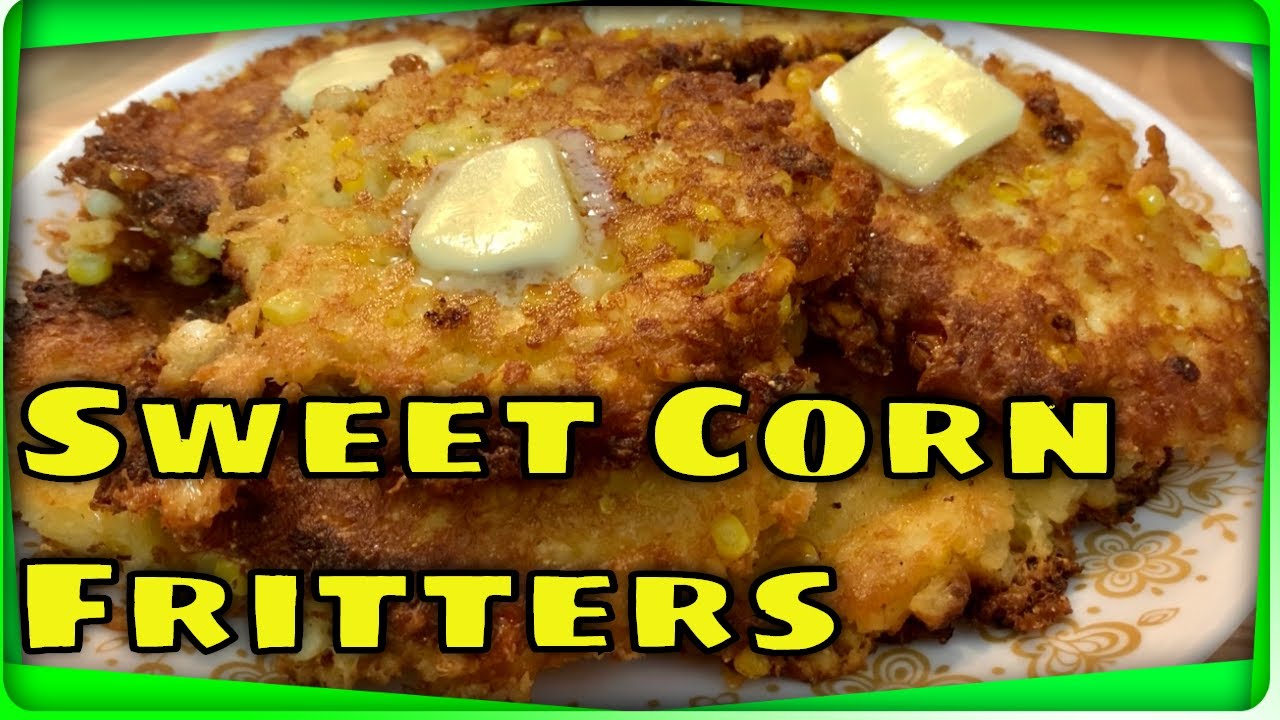 Corn Fritters Easy Recipe Old Time Southern Favorite YouTube