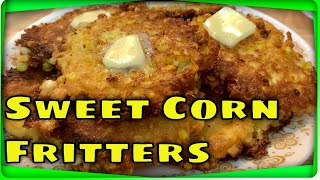 Corn Fritters Easy Recipe - Old Time Southern Favorite