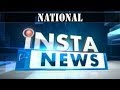Insta News| National| June 2014