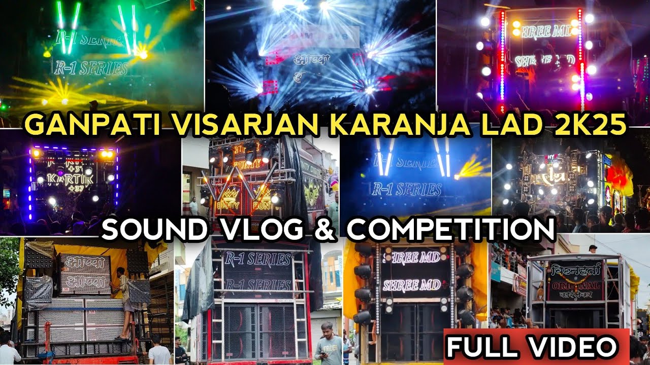 Ganpati Visarjan Karanja Lad 2025 | Sound Vlog | Competition | Full Video 