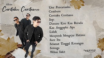 Vagetoz - Full Album "Ceritaku Ceritamu"