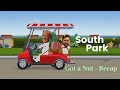 South Park - Ep 02 Recap