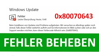 0x80070643 fehler beheben deutsch windows 10 kb5034441 security update 2024 april