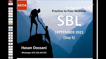 ACCA SBL SEP2021 DAY 5