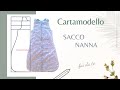 Cartamodello fai da te - Sacco Nanna per neonati