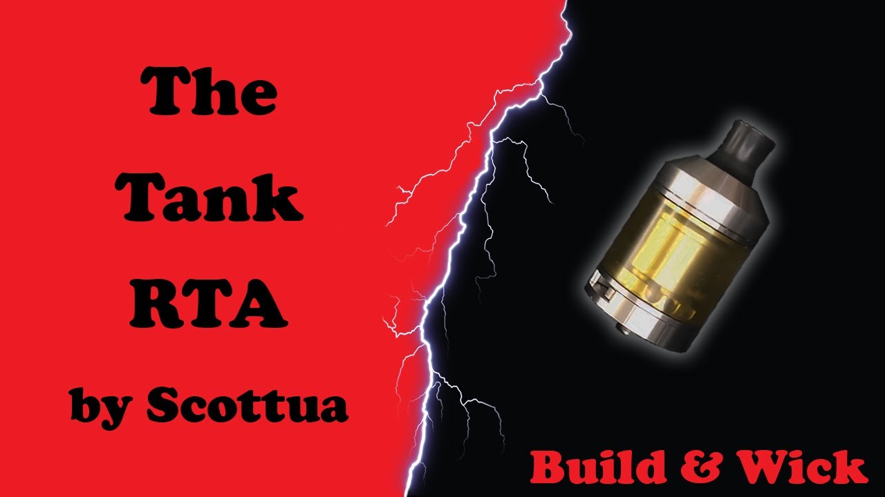 The Tank RTA by Scottua - Building & wicking